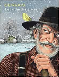 Le jardin des glaces - Tome 0 - Le jardin des glaces